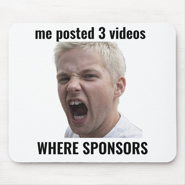 Wo Sponsoren Lustiger Influencer Meme Mauspad (Vorne)