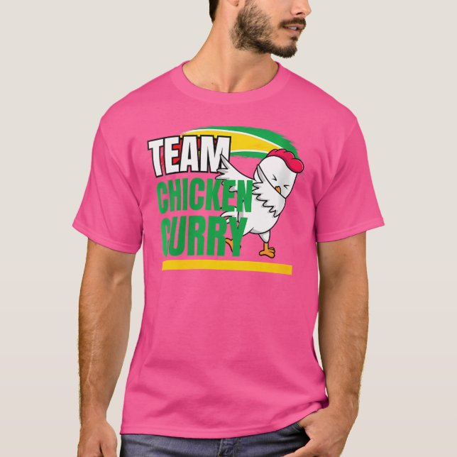 Wo Team Chicken Curry Guyana und Trinidad Patrioti T-Shirt (Vorderseite)