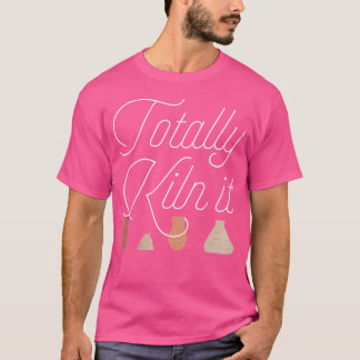 Wo Total Kiln It Töpferliebhaber Keramikkünstler T-Shirt