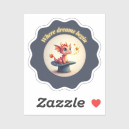 Wo Träume beginnen - Niedlicher Drache Aufkleber