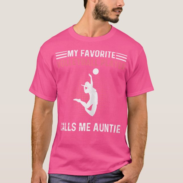 Wo Volleyball Jahreszeit für eine Tante eines Voll T-Shirt (Vorderseite)