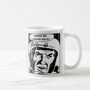 Wo wir Jungen landen? Mug Kaffeetasse