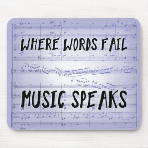 Wo Wörter versagen, spricht Musik Mousepad