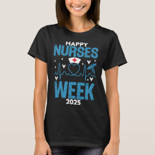 Woche der Krankenpflege - Glückliche nationale Kra T-Shirt