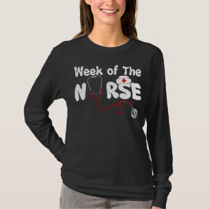 Woche der Krankenschwester Frauen Krankenschwester T-Shirt