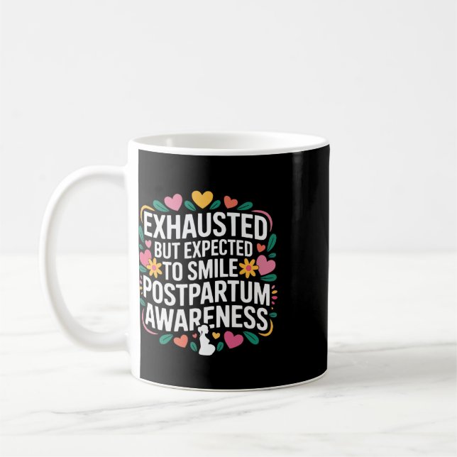Wochenbettdepression Mutter Mama Mütterliche Psych Kaffeetasse (Links)