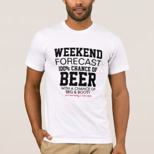 Wochenend-Vorhersage-Shirt - 100% Bier & BBQ T-Shirt