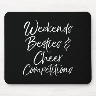 Wochenende Besties Und Cheer Competition Passende Mousepad