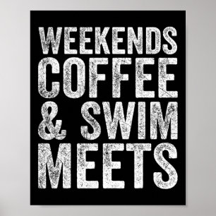 Wochenende Kaffee und Schwimm treffen Retro-Kaffee Poster