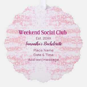 Wochenende-Sozialclub rosa Glitter Junggesellinnen Ornament Karte