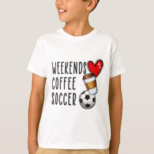 Wochenenden Kaffee Fußball T-Shirt