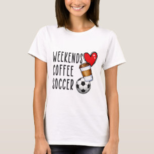 Wochenenden Kaffee Fußball T-Shirt