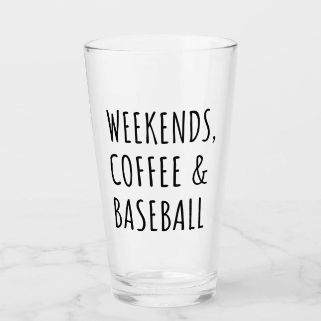 Wochenenden, Kaffee und Baseball I Glas (Vorderseite)