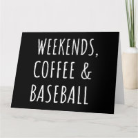Wochenenden, Kaffee und Baseball I