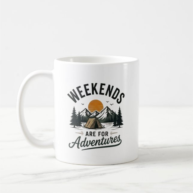 Wochenenden sind für Abenteuer da Kaffeetasse (Links)