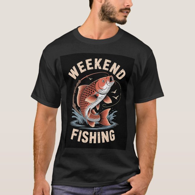 Wochenendfischen T-Shirt (Vorderseite)