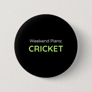 Wochenendpläne Cricket Cricketspieler Button
