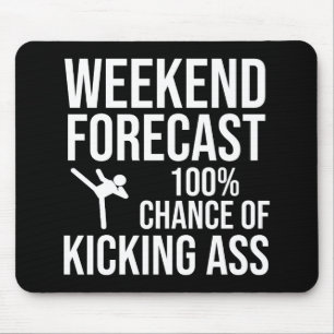 Wochenendprognose - 100% Chance auf Kicking-Ass Mousepad
