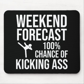 Wochenendprognose - 100% Chance auf Kicking-Ass Mousepad
