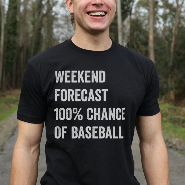 Wochenendprognose Funny Baseball Lover T-Shirt (Von Creator hochgeladen)