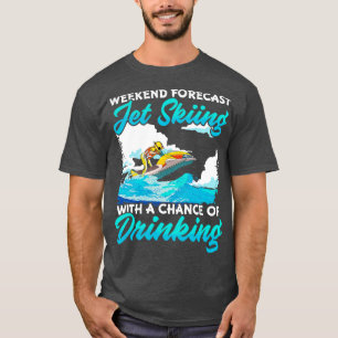 Wochenendprognose Jet Skiing mit der Chance, etwas T-Shirt