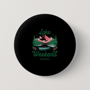 Wochenendurlaubsreise am See Honolulu Hawaii Button