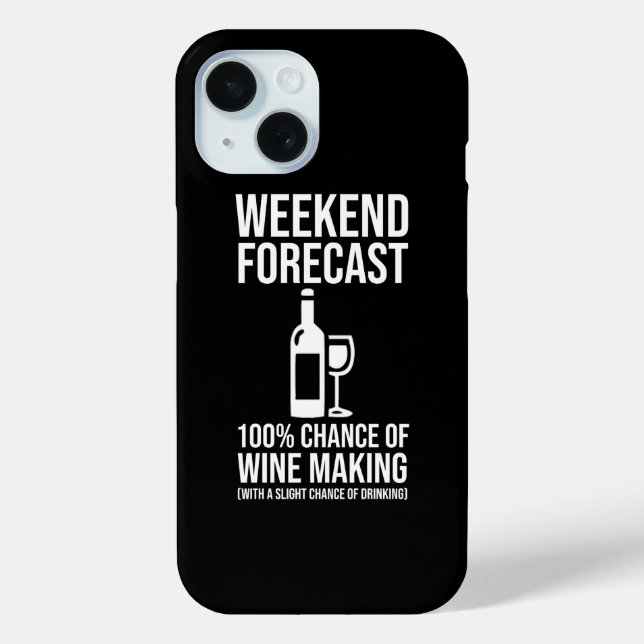 Wochenendvorhersage - 100% Chance auf Weinherstell Case-Mate iPhone Hülle (Rückseite)