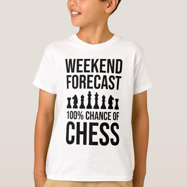 Wochenendvorhersage - 100% Schachchance T-Shirt (Vorderseite)