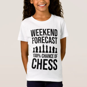 Wochenendvorhersage - 100% Schachchance T-Shirt
