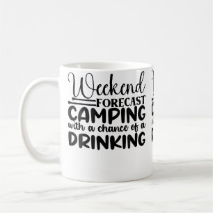 Wochenendvorhersage Camping mit einer Chance auf e Kaffeetasse