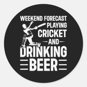 Wochenendvorhersage Cricket spielen und Bier trink Runder Aufkleber