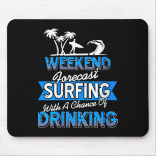 Wochenendwettervorhersage für Frauen Surfwahrschei Mousepad