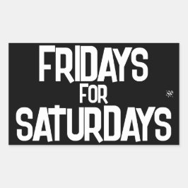 Wochenendwitz (Freitag für Samstag) v2 Rechteckiger Aufkleber