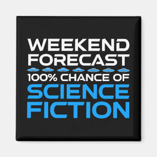 Wochenprognose - 100 % Chance auf Science Fiction Magnet