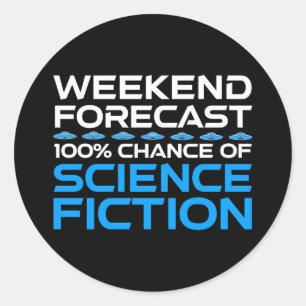 Wochenprognose - 100 % Chance auf Science Fiction Runder Aufkleber