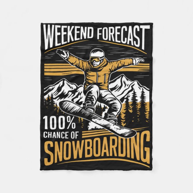 Wochenprognose: 100% Chance auf Snowboarden - Sno Fleecedecke (Vorderseite)