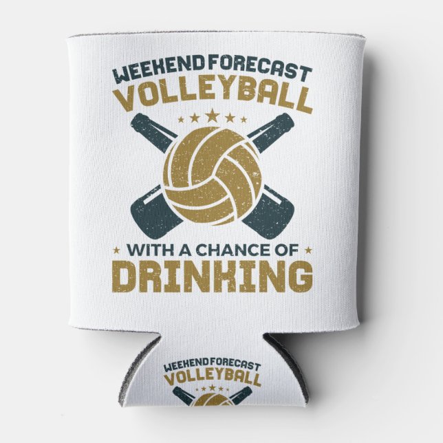 Wochenprognose Volleyball Chance zu trinken Dosenkühler (Vorderseite)