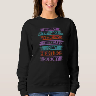 Wochentage Arbeiten Montag Mittwoch Freitag Samsta Sweatshirt