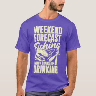 Wöchentlicher Fischfang mit der Möglichkeit zu tri T-Shirt