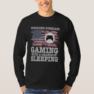 Wöchentliches Gaming mit Schlafchance T-Shirt