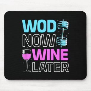 Wod Now Wine Spätere Bodybuilding Funny Gym Rat Mousepad