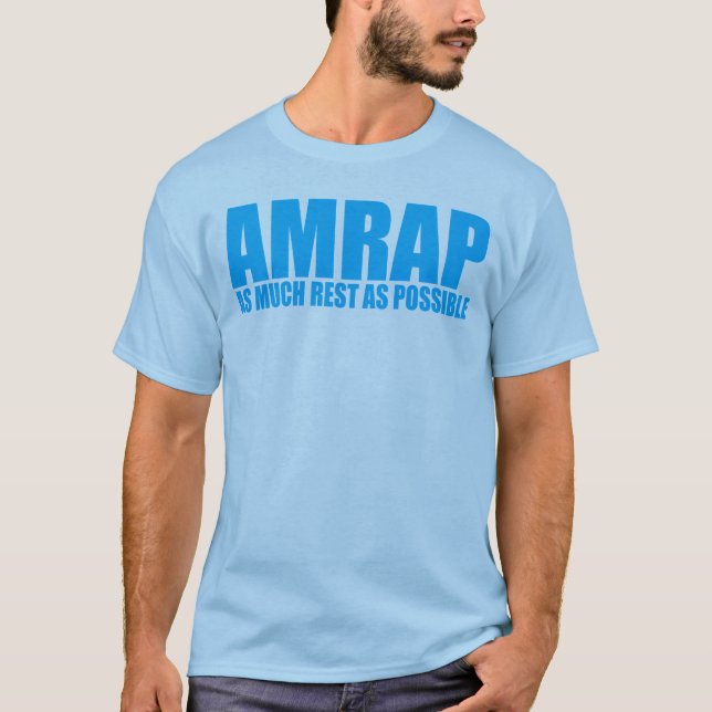 WOD Spaß AMRAP so viel Erholung wie möglich T-Shirt (Vorderseite)