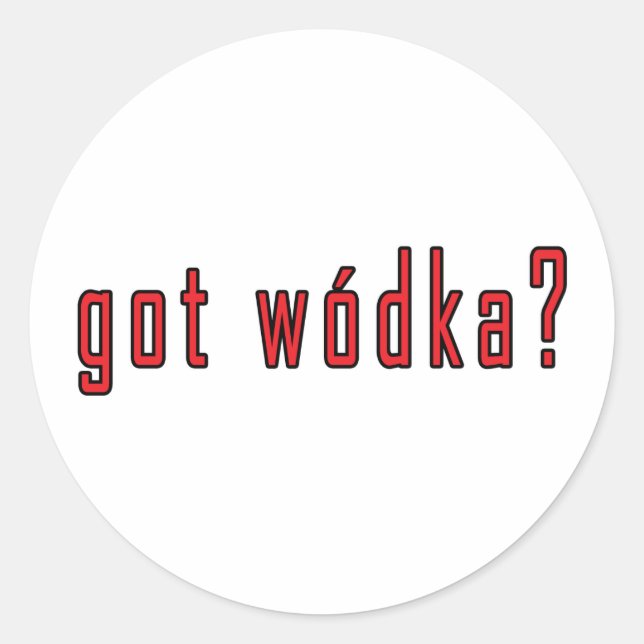Wodka got? runder aufkleber (Vorderseite)