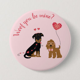 Wof you be mine Valentine Hunde Button
