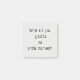 Wofür bist du in diesem Moment dankbar? Post-it Klebezettel