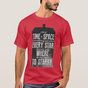 Wohin Will du zu starten? T-Shirt