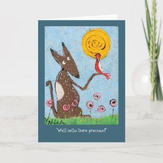 "Wohles hallo dort wertvoll." Karte