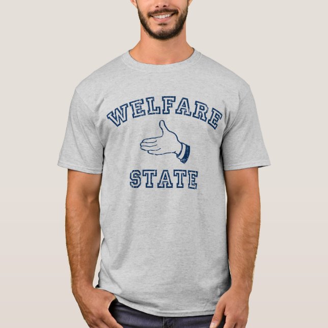 Wohlfahrts-Staat T-Shirt (Vorderseite)