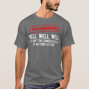 Wohlwollende Maßnahmen Spaß Unglaublich witzig Fol T-Shirt