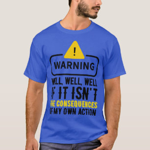 Wohlwollende Maßnahmen Spaß Unglaublich witzig Fol T-Shirt